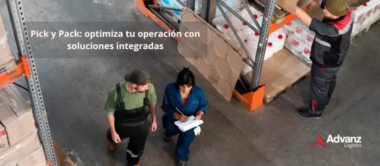 Pick y Pack: optimiza tu operación con soluciones integradas