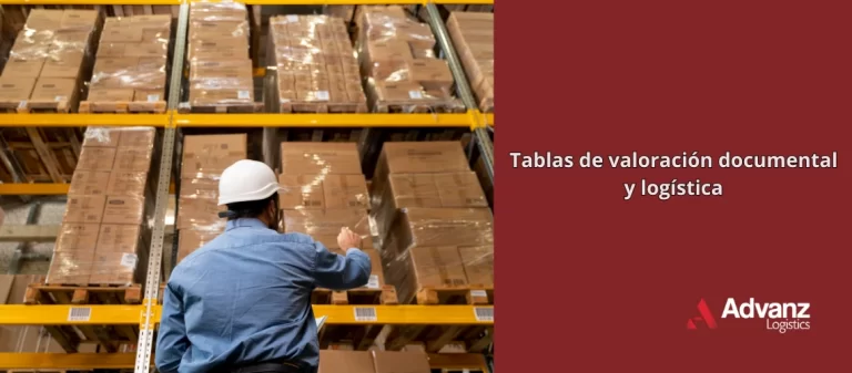 Tablas de valoración documental y logística